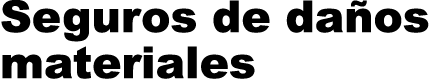 Seguros de da os materiales 