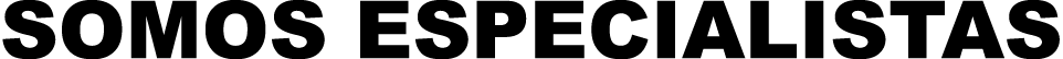 SOMOS ESPECIALISTAS 