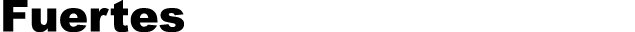 Fuertes